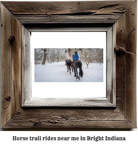 horse trail rides near me in Bright, Indiana